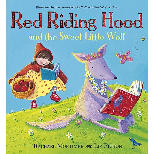 Red Riding Hood and the Sweet Little Wolf, Rachael Mortimer