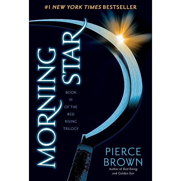 Red Rising 3. Morning Star, Pierce Brown