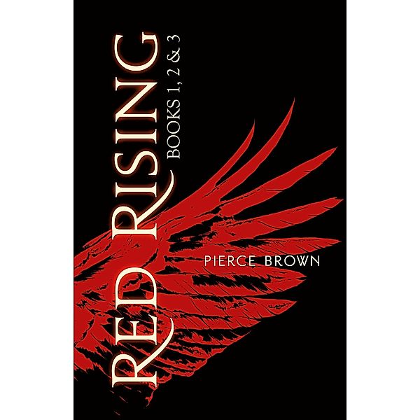 RED RISING Omnibus / Red Rising Series Bd.12, Pierce Brown