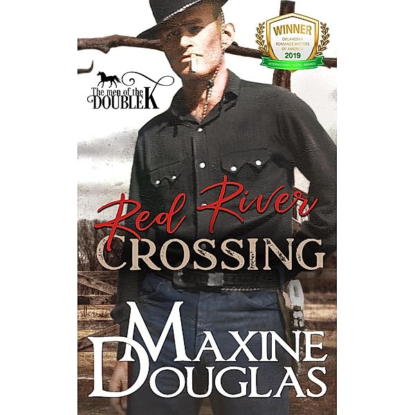 Red River Crossing (Men of the Double K, #1) / Men of the Double K, Maxine Douglas