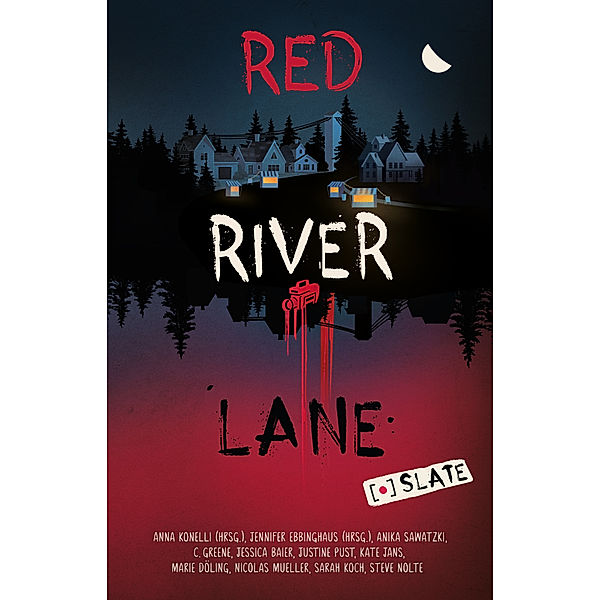 Red River Lane, Anna Konelli, Marie Döling, Steve Nolte, Sarah Koch, Justine Pust, C. Greene, Kate Jans, Anika Sawatzki, Nicolas Mueller, Jessica Baier, Jennifer Ebbinghaus