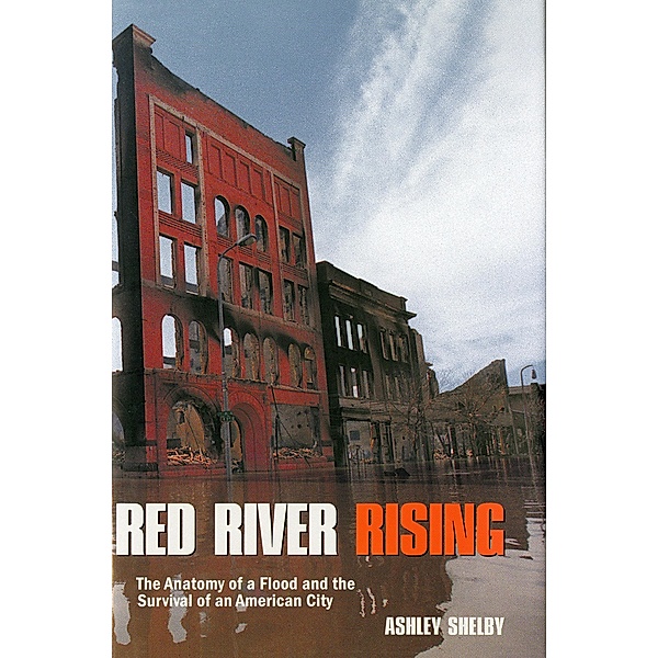 Red River Rising / Borealis Books, Ashley Shelby