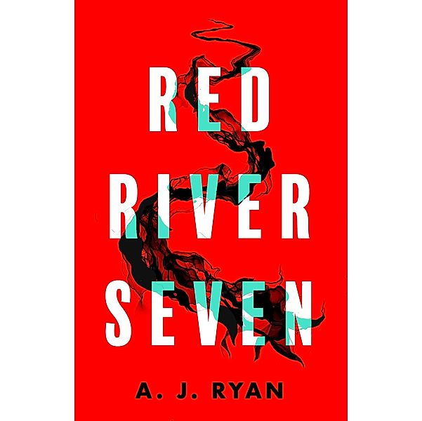 Red River Seven, A. J. Ryan