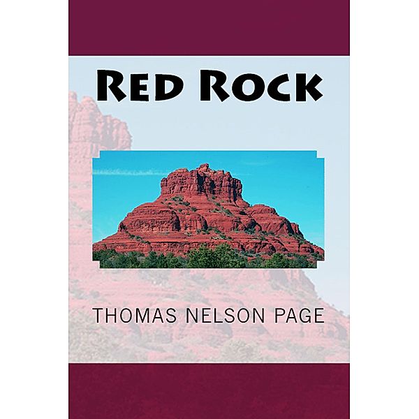 Red Rock, Thomas Nelson Page