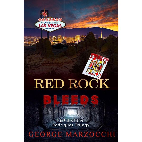 Red Rock Bleeds, George Marzocchi