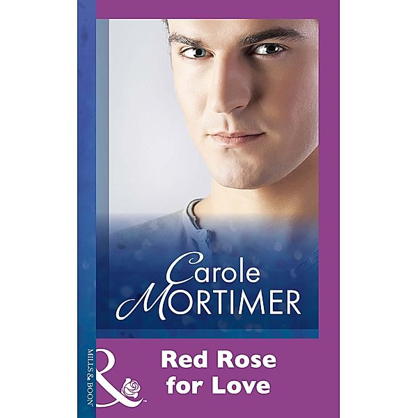 Red Rose For Love, Carole Mortimer