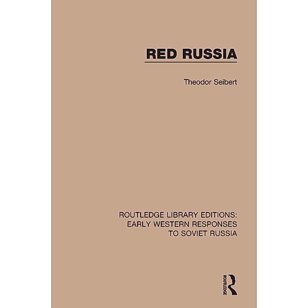 Red Russia, Theodor Seibert