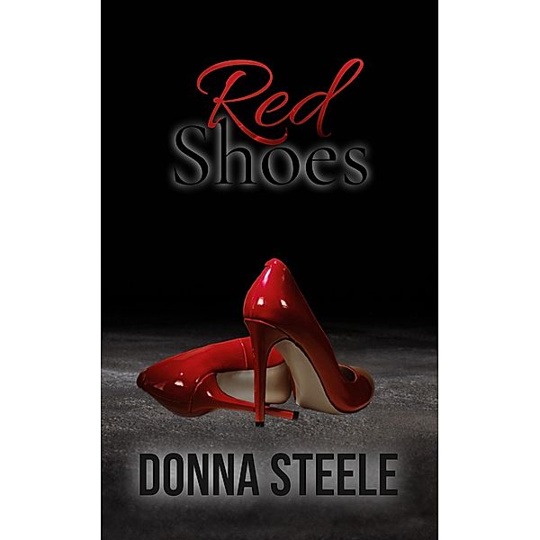 Red Shoes, Donna Steele