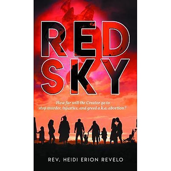 Red Sky, Rev. Heidi Erion Revelo