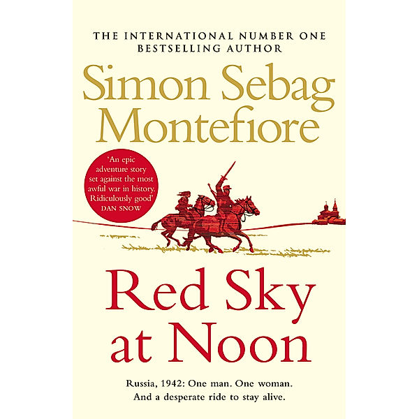 Red Sky at Noon, Simon Sebag Montefiore