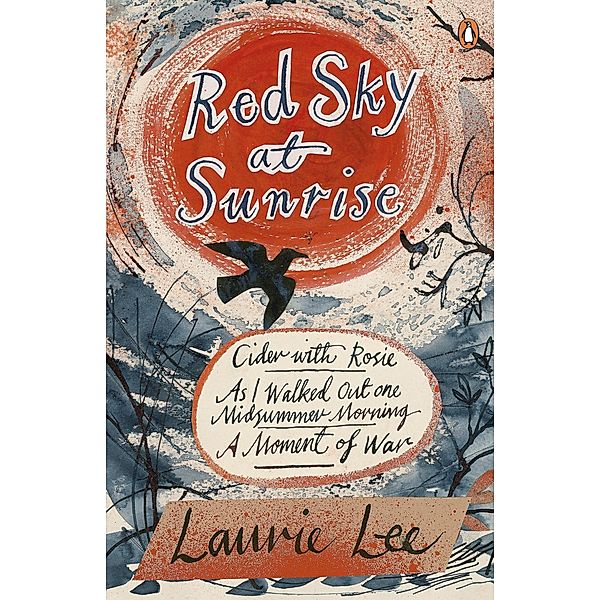 Red Sky at Sunrise, Laurie Lee