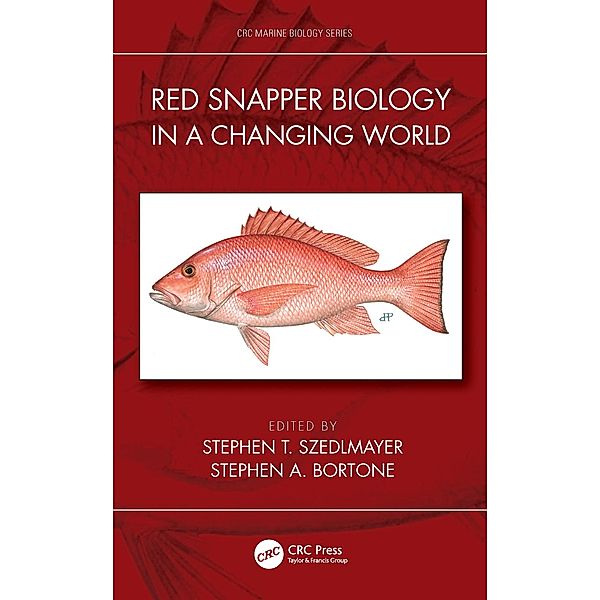 Red Snapper Biology in a Changing World