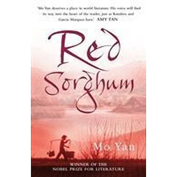 Red Sorghum, Mo Yan
