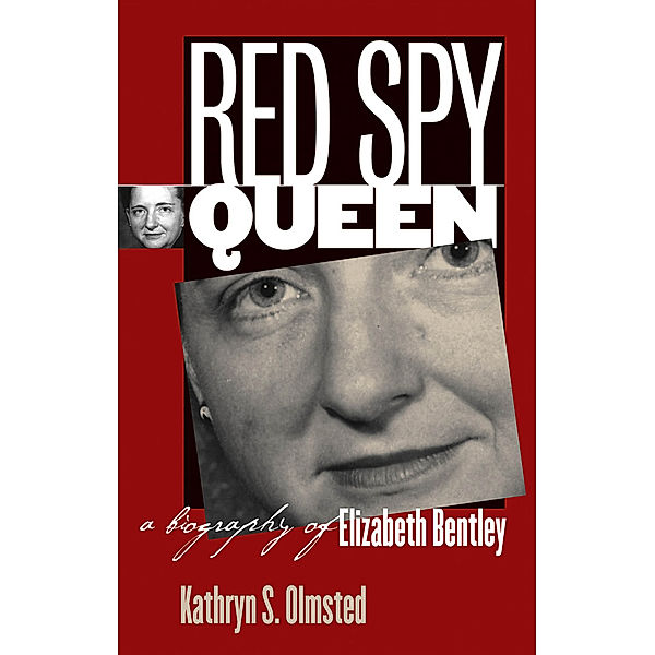 Red Spy Queen, Kathryn S. Olmsted