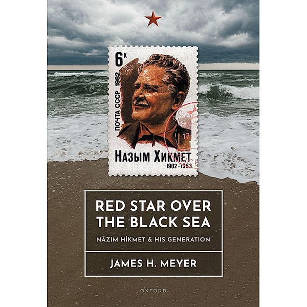 Red Star over the Black Sea, James H. Meyer
