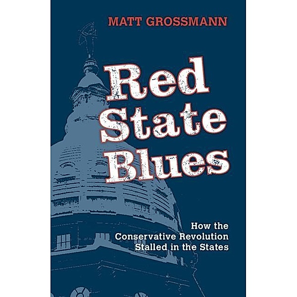 Red State Blues, Matt Grossmann