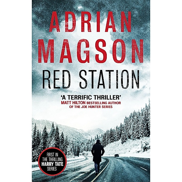 Red Station / Harry Tate thrillers, Adrian Magson