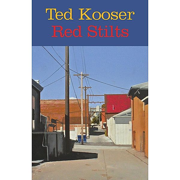 Red Stilts, Ted Kooser