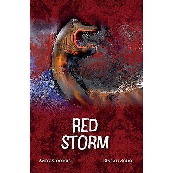 Red Storm, Andy Coombs, Sarah Scho