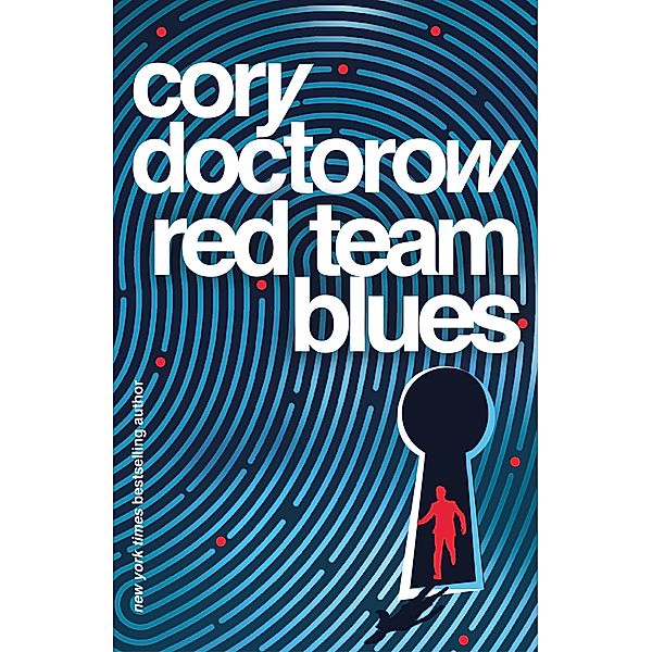 Red Team Blues, Cory Doctorow