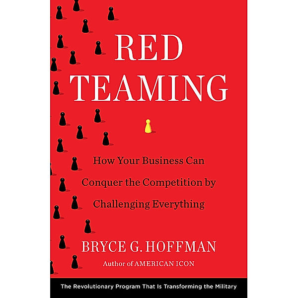 Red Teaming, Bryce G. Hoffman