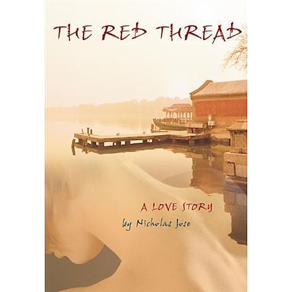 Red Thread, Nicholas Jose