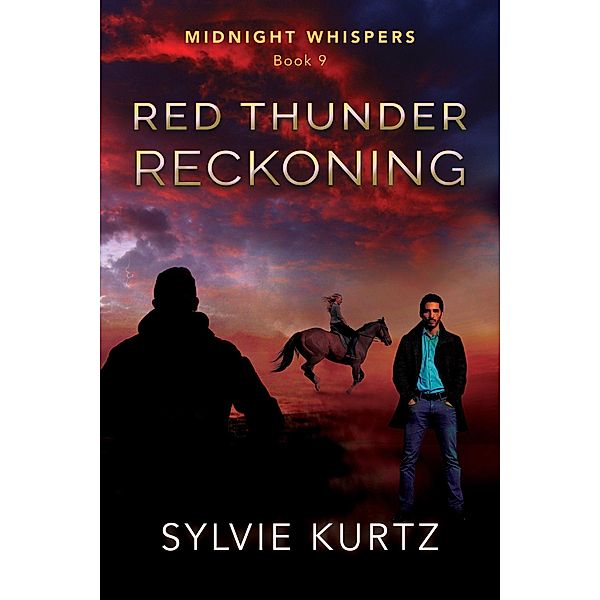 Red Thunder Reckoning (Midnight Whispers, #9) / Midnight Whispers, Sylvie Kurtz
