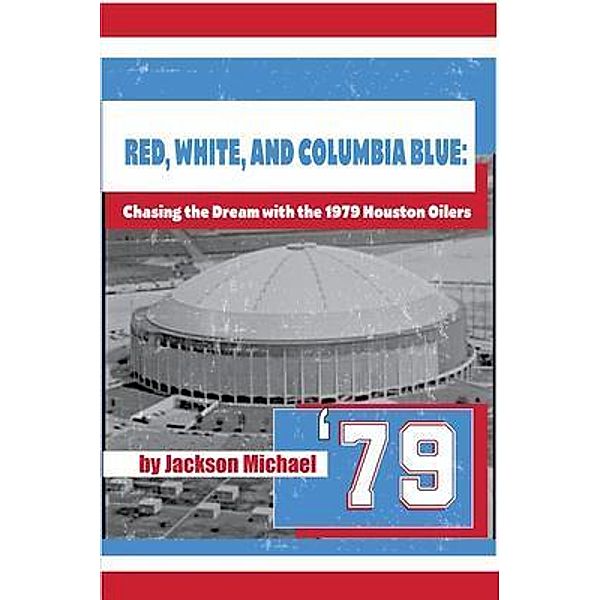 Red, White, and Columbia Blue, Jackson Michael