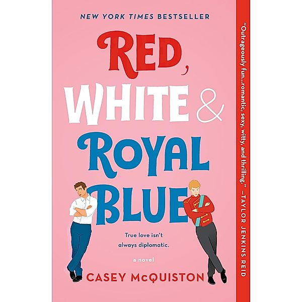 Red, White & Royal Blue, Casey McQuiston