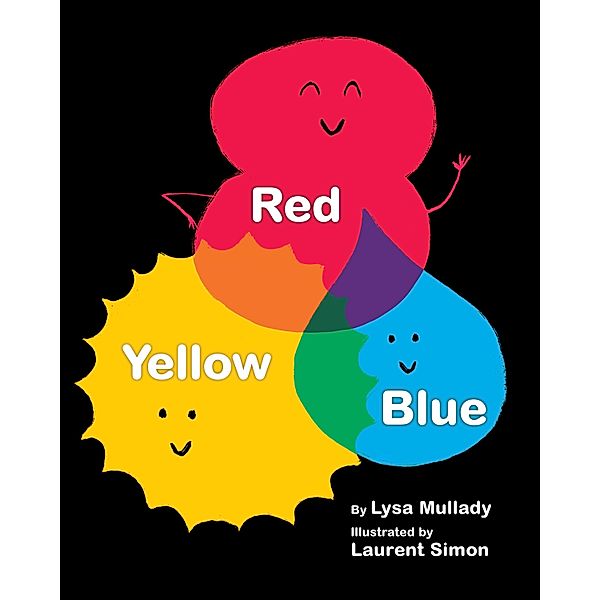 Red Yellow Blue, Lysa Mullady
