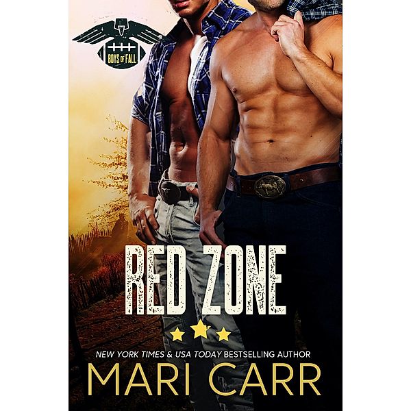 Red Zone (Boys of Fall, #2) / Boys of Fall, Mari Carr