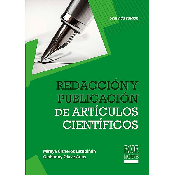 Redacción y publicación de artículos científicos - 2da edición, Mireya Cisneros Estupiñán