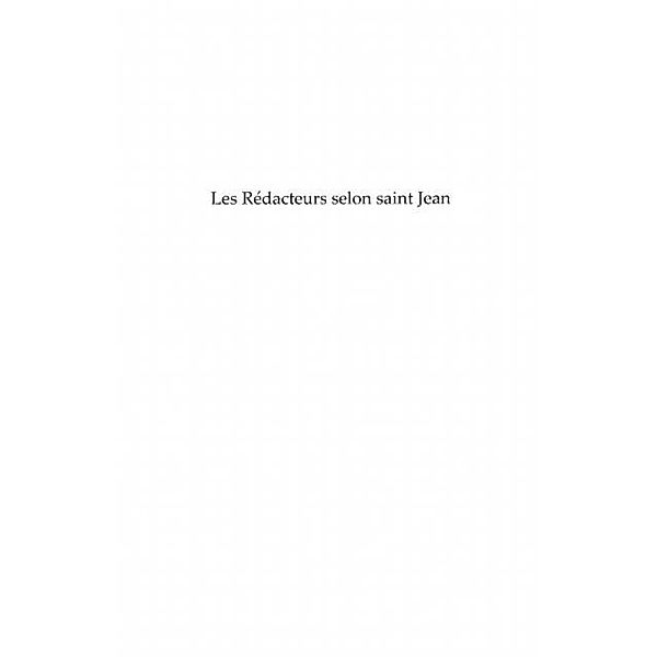 Redacteurs selon saint-jean Les / Hors-collection, Francis Lapierre