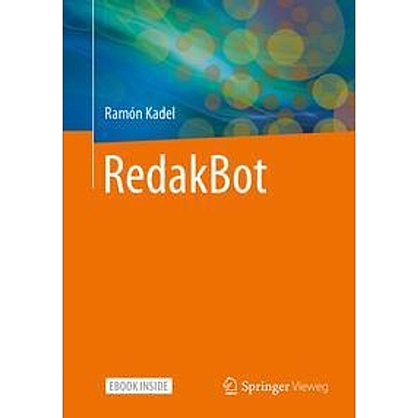 RedakBot, m. 1 Buch, m. 1 E-Book, Ramón Kadel