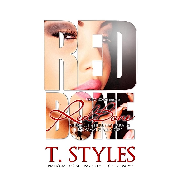 RedBone, T. Styles