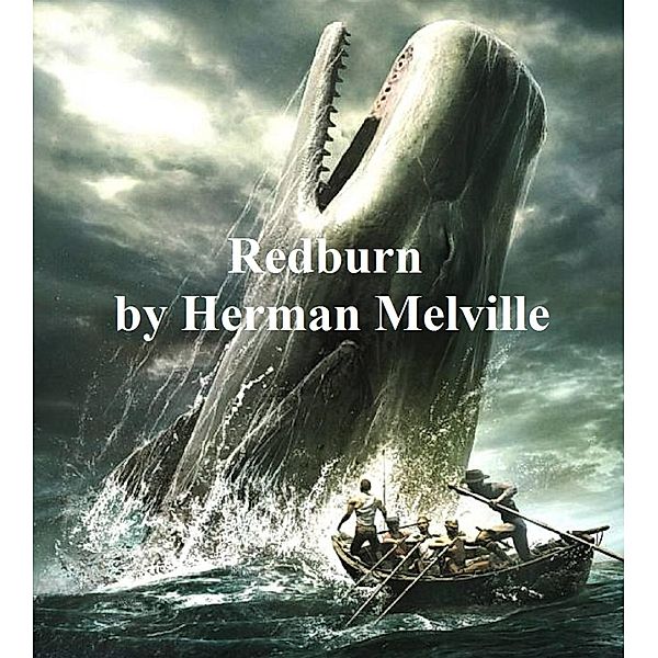 Redburn, Herman Melville