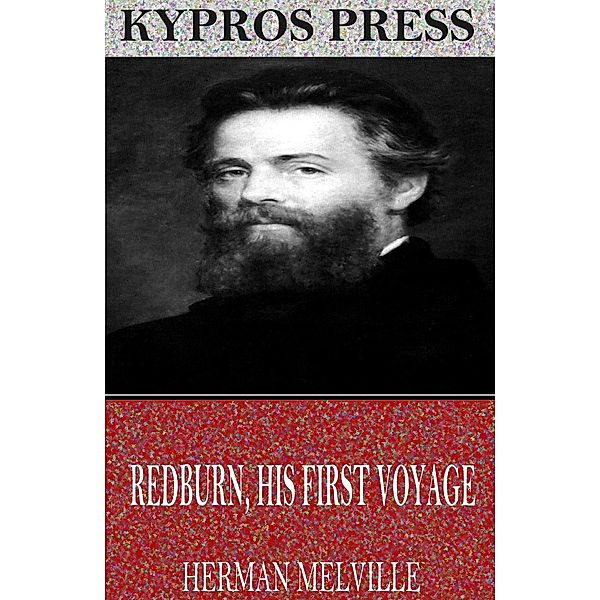 Redburn. His First Voyage, Herman Melville