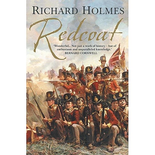 Redcoat, Richard Holmes