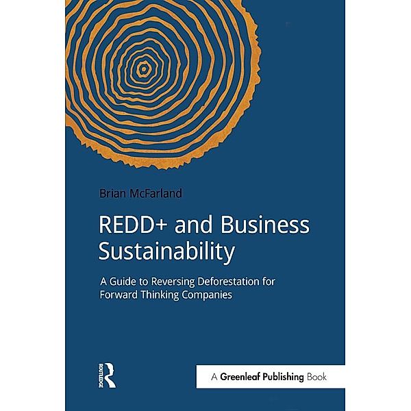 REDD+ and Business Sustainability, Brian Mcfarland