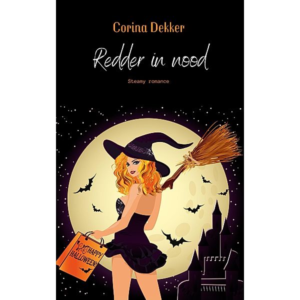 Redder in nood (Hitsig Halloween, #1) / Hitsig Halloween, Corina Dekker