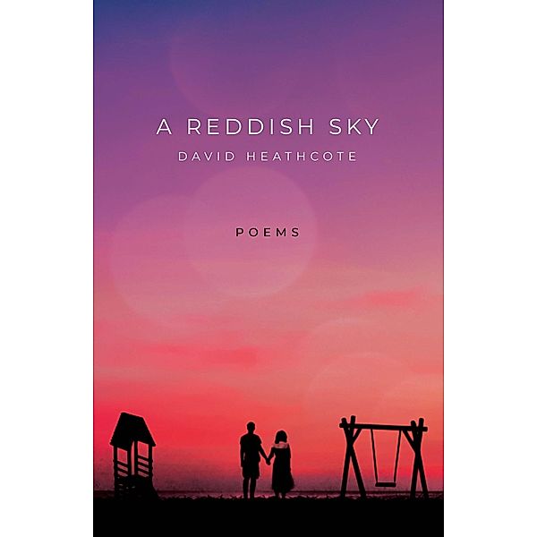 Reddish Sky, David Heathcote
