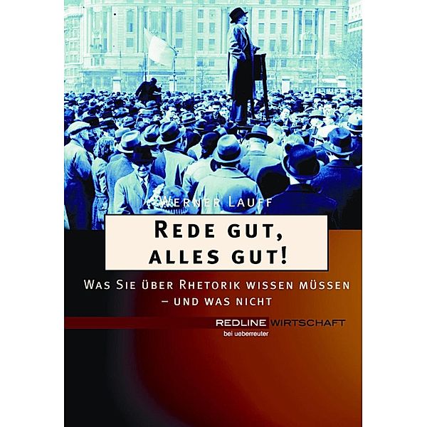 Rede gut, alles gut!, Werner Lauff