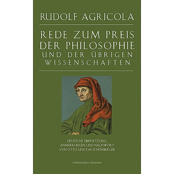 Rede zum Preis der Philosophie und der übrigen Wissenschaften, Rudolf Agricola