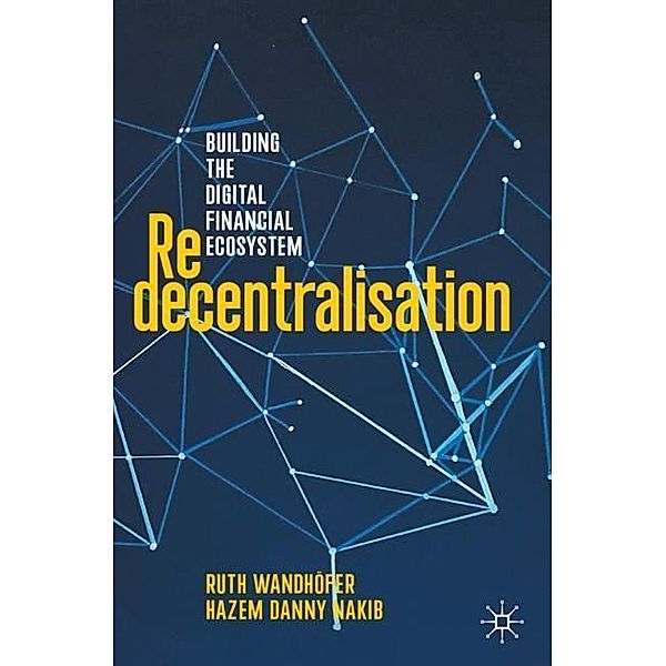 Redecentralisation, Ruth Wandhöfer, Hazem Danny Nakib