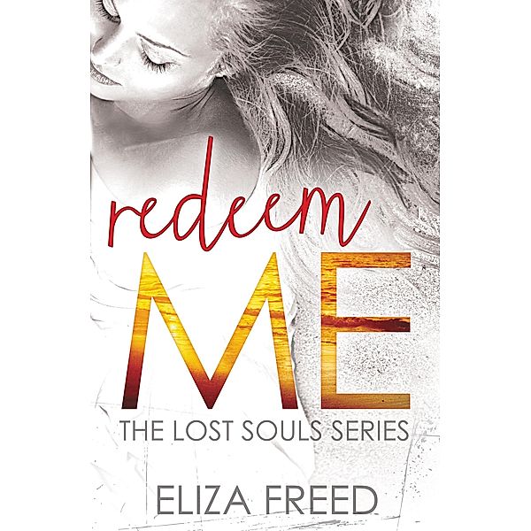 Redeem Me / Lost Souls Bd.2, Eliza Freed