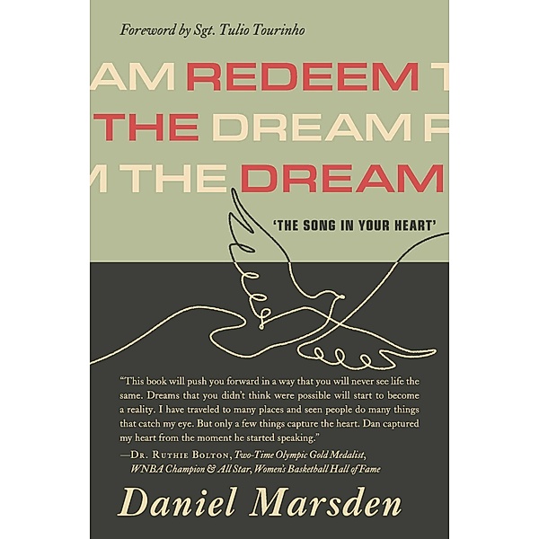 Redeem The Dream, Daniel Marsden