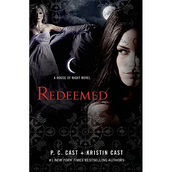 Redeemed / House of Night Novels Bd.12, P. C. Cast, Kristin Cast