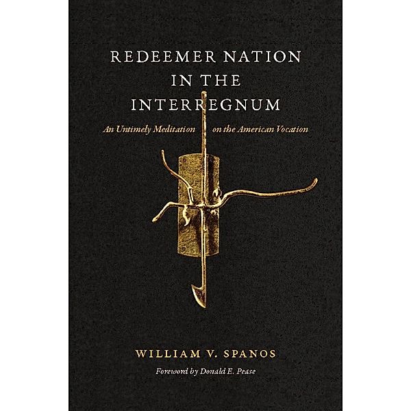 Redeemer Nation in the Interregnum, Spanos