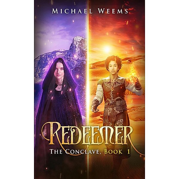 Redeemer: The Conclave, Book 1, Michael Weems