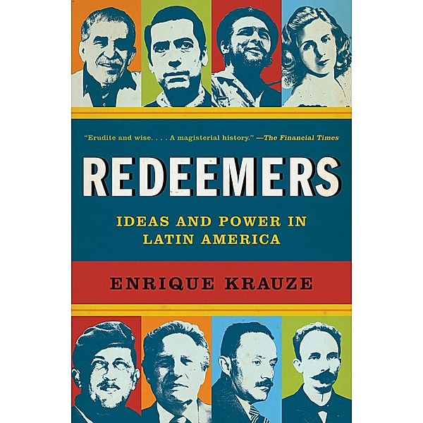 Redeemers, Enrique Krauze